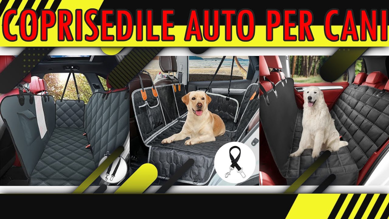 Coprisedile Auto per Cani ❍ Migliore 2023