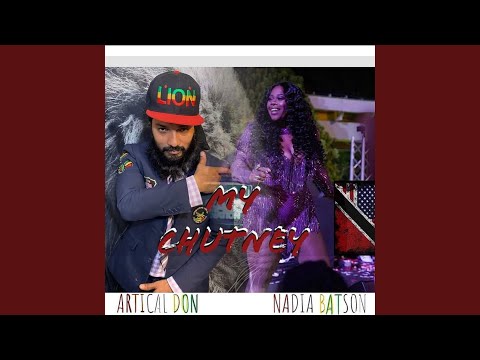 MY CHUTNEY (feat. NADIA BATSON)