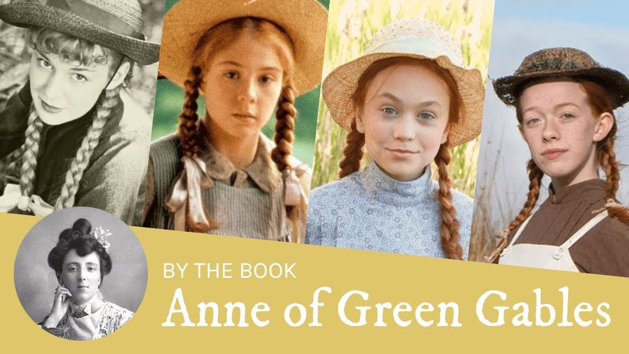 Book vs. Movie: Anne of Green Gables in Film & TV (1934, 1985, 2016, 2017)