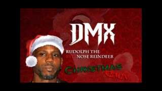 DMX - Rudolph The Red Nose Reindeer (Christmas Remix)