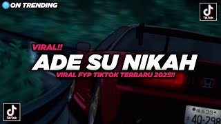 Download lagu DJ Ade Su Nikah X Didalam Hatiku Viral FYP TikTok 2025!! - By Sahrul Ckn mp3 Download lagu DJ Ade Su Nikah X Didalam Hatiku Viral FYP TikTok 2025!! - By Sahrul Ckn mp3