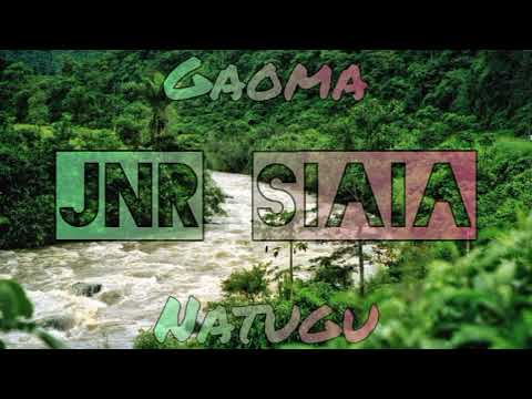 Natugu - Gaoma jnr siaia