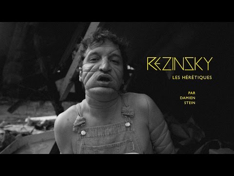Rezinsky - Les hérétiques