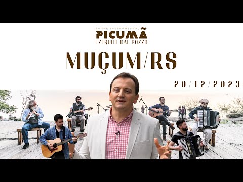 MUÇUM/RS - Turnê Instrumental Picumã e Ezequiel Dal Pozzo