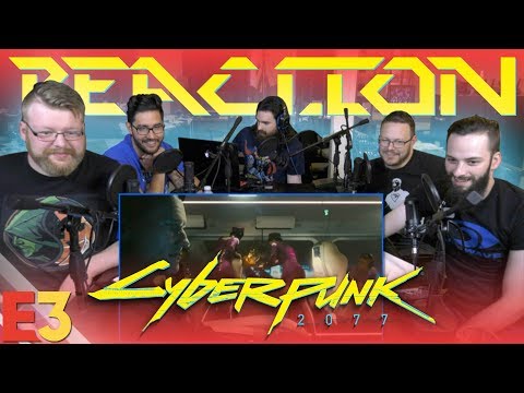 Cyberpunk 2077 E3 2018 Trailer REACTION!!