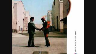 Pink Floyd - Wish You Were Here - 03 - Have A Cigar