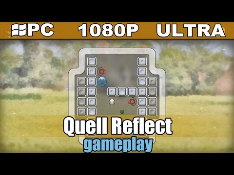 Quell Reflect gameplay HD - Logic and Puzzle - [PC - 1080p]
