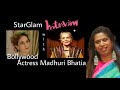 Actress Madhuri Bhatia Reveals Insights on 'Unravelling' & 'Metamorphosis' | Starglam Exclusive