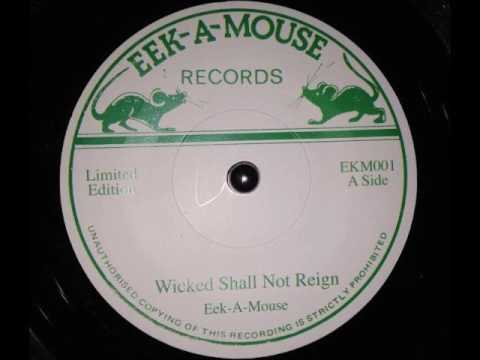 Eek A Mouse - Wicked Shall Not Reign