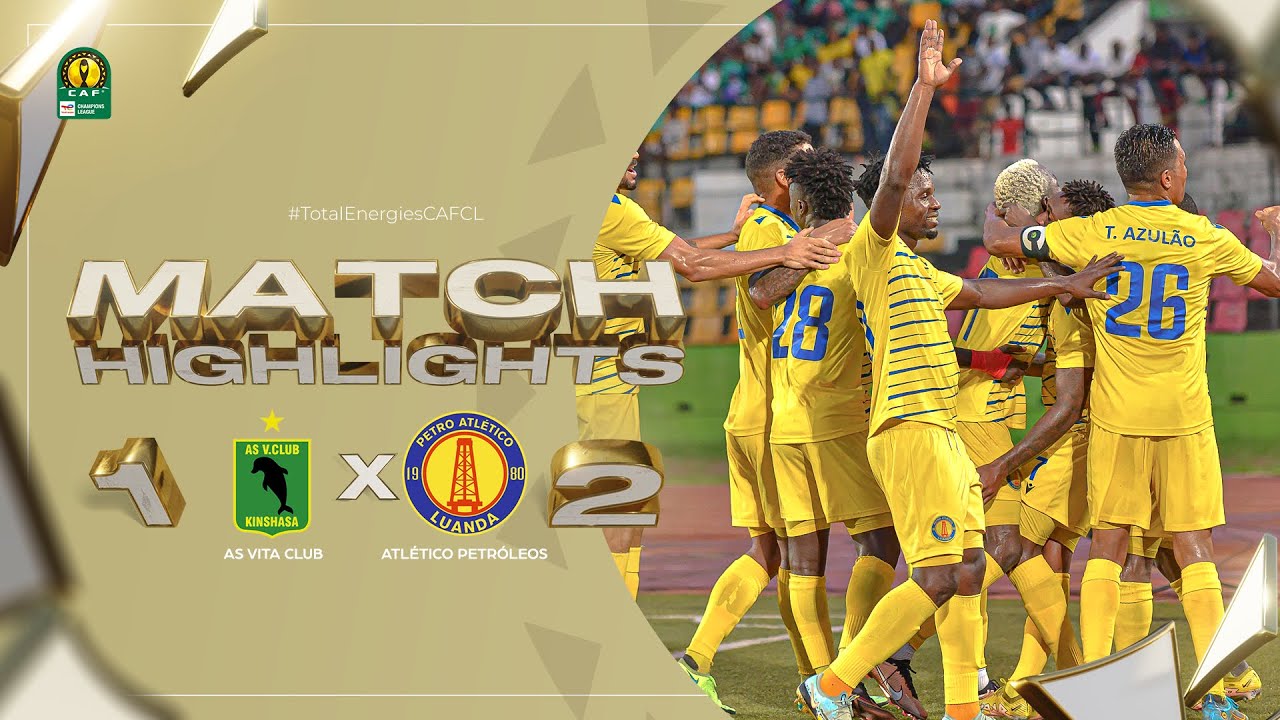 CAF Champions league | Groupe A : AS Vita Club 1-2 Atlético Petróleos
