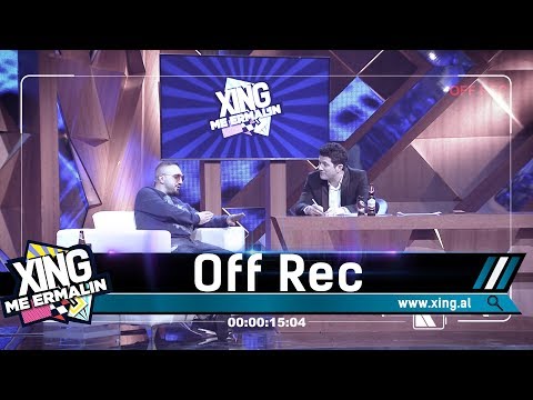 Xing me Ermalin - Gjiko (Off Rec)