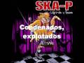 Ska-p Los hijos bastardos de la globalizacion con ...