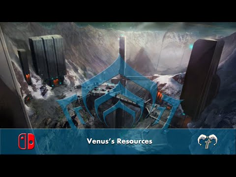 Venus's Resources [Warframe: Nintendo Switch Playthrough]