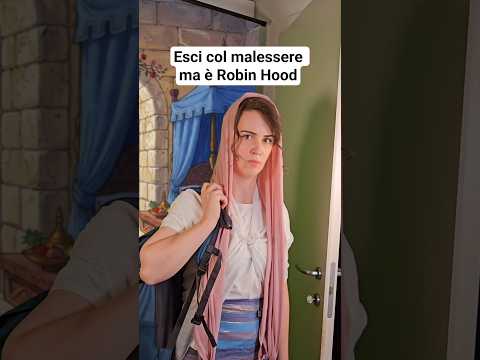 Quanti come Robin Hood? ⛺️🏹