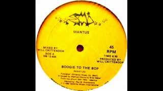 Mantus - Boogie To The Bop (1980).wmv