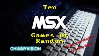 ChinnyVision - Ep 252 - Ten MSX Games  At Random