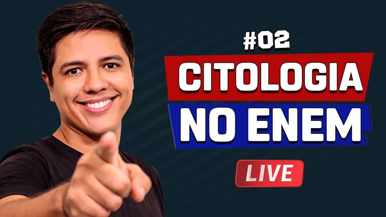 CITOLOGIA NO ENEM - REVISÃO - Prof. Kennedy Ramos