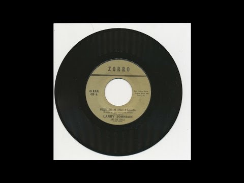 Larry Johnson - Please Love Me - Zorro 420