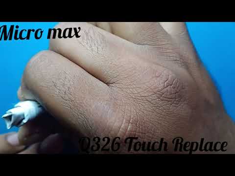 Micromax Q326 Replace touch
