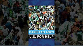 Pakistan Asks U.S. For Help