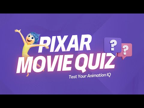 The Ultimate Pixar Movie Quiz: Test Your Animation IQ