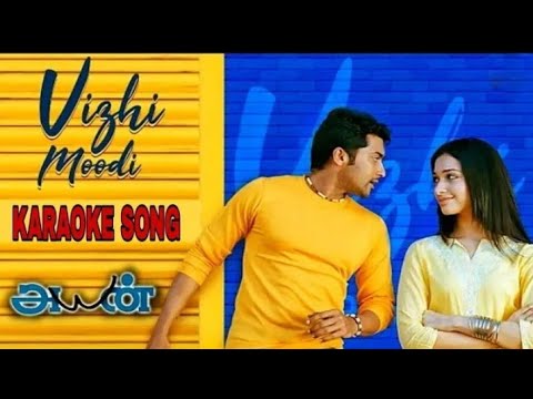 Vizhi Moodi Karaoke Song | Ayan | Suriya|s tunes|