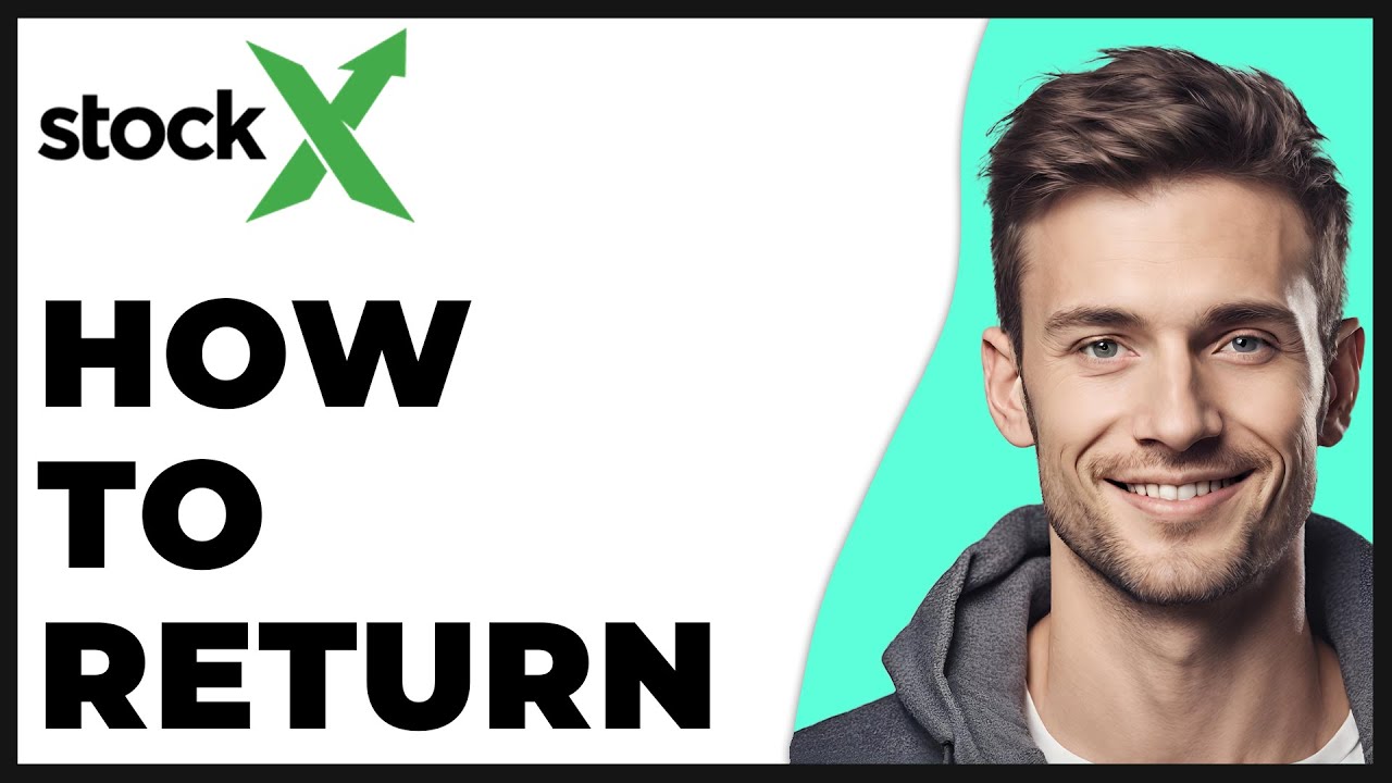 How to Return Stockx Shoes 2025 Update - Full Guide