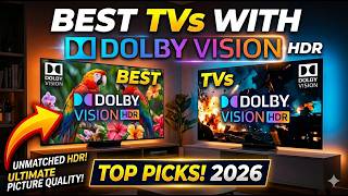 Top 14 Best TVs with Dolby Vision in 2026 🔥 Ultimate Buying Guide