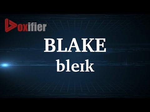 English Pronunciation of Blake - Voxifier.com