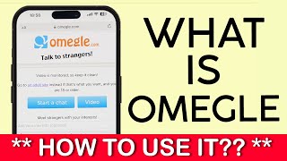 What is Omegle | How to Use Omegle on iPhone (2023)