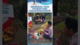 Ayahnya Dibakar dan Kini Ibunya Ditahan, Ini Nasib 2 Bayi Kembar dan 1 Balita Briptu FN