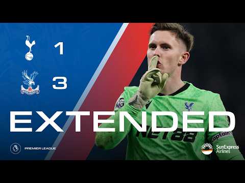 EXTENDED HIGHLIGHTS | Tottenham Hotspur 1-3 Crystal Palace | Premier League