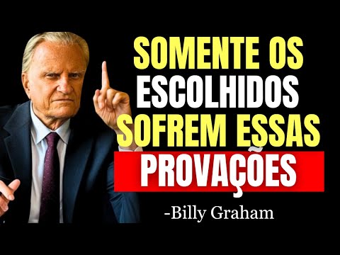 5 PROVAÇÕES QUE REVELAM QUE DEUS ESTÁ TE PREPARANDO PARA ALGO GRANDE - Billy Graham
