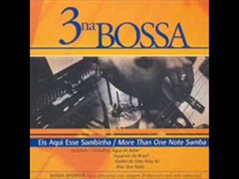 04 Desafinado - 3 na Bossa