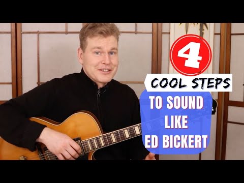 Jazz Guitar Comping Lesson - 4 Cool Steps To Sound Like Ed Bickert