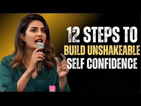12 Steps to Unshakable Confidence | Priyanka Chopra’s Guide to Self-Belief & Power