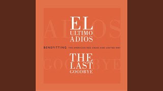 El Ultimo Adiós (Varios Artistas Version)