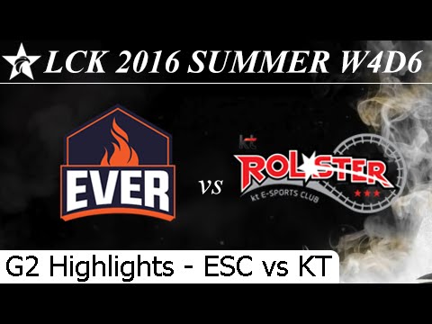 ESC vs KT Game 2 Highlights - LCK Summer 2016 W4D6M8 ESC Ever vs KT Rolster