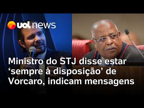 Ministro do STJ disse estar ‘sempre à disposição’ de Vorcaro, indicam mensagens
