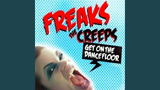The Creeps (Get On The Dancefloor) (Radio Edit)