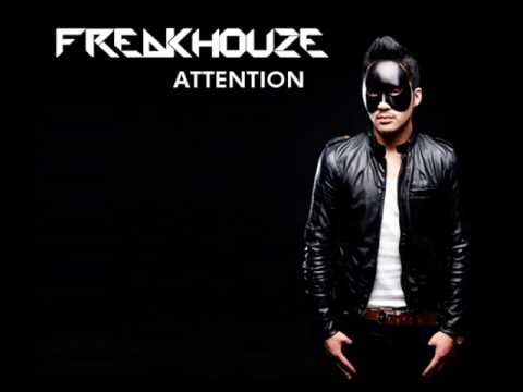 Freakhouze - Attention (Radio Edit)
