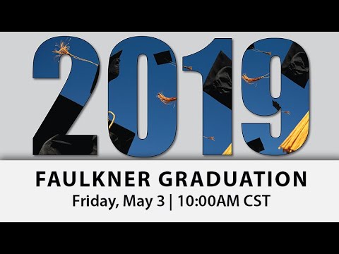 Faulkner University 2019 Graduation Ceremony