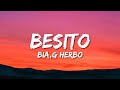 BIA - BESITO (Lyrics/Letra) ft G Herbo