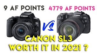 I bought the Canon SL3(250D) in 2021... (I might now sell my Canon Full Frame)