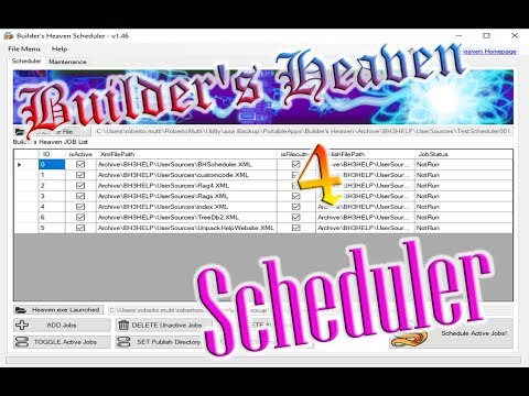 Builder's Heaven 4 - Scheduler tutorial