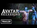 Avatar Reckoning - Developer Update Trailer | D23 Expo 2022