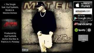 Motel California "Final Cut" Full Album by Jayton tha Mac