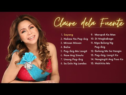 OPM CLASSICS- Jukebox Queen CLAIRE DELA FUENTE Songs | GREATEST HITS