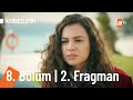 Kardeşlerim 8 Bölüm 2 Fragmanı von Kardeşlerim 8 Bölüm 2 Fragmanı von