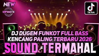 Download lagu DJ DUGEM FUNKOT FULL BASS KENCANG TERBARU 2026 - Dj Remix Sound Termahal - DJ FUNKOT VIP PALING JOS mp3 Download lagu DJ DUGEM FUNKOT FULL BASS KENCANG TERBARU 2026 - Dj Remix Sound Termahal - DJ FUNKOT VIP PALING JOS mp3